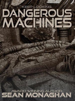 cover image of Dangerous Machines
